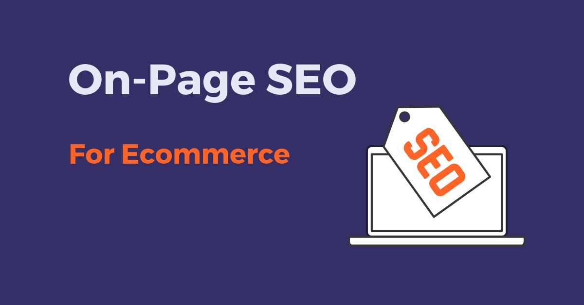 eCommerce On-Page SEO